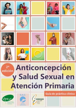 Anticoncepción y Salud Sexual en Atención Primaria (Libro impreso)