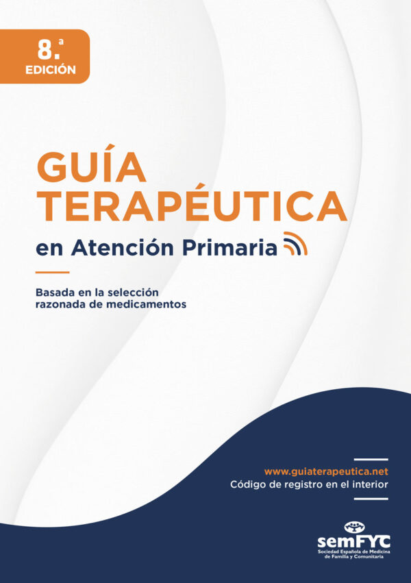 Guía terapéutica en Atención Primaria. 8ª Edición