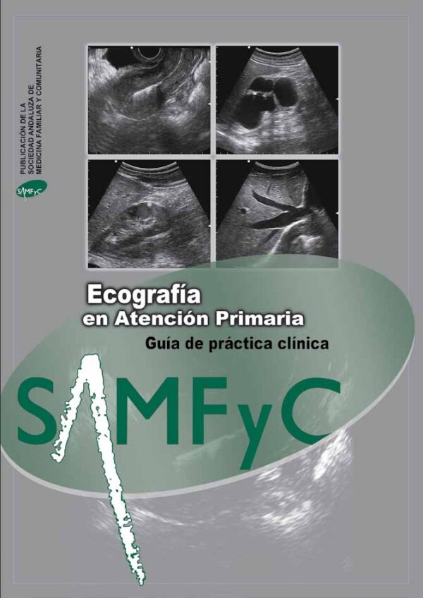 Guía de Ecografía en AP (1a Edición)